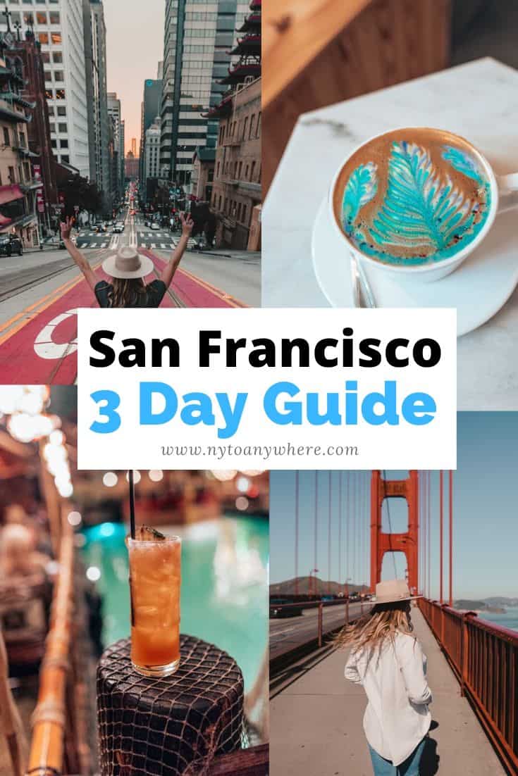 What to do in San Francisco in 3 Days