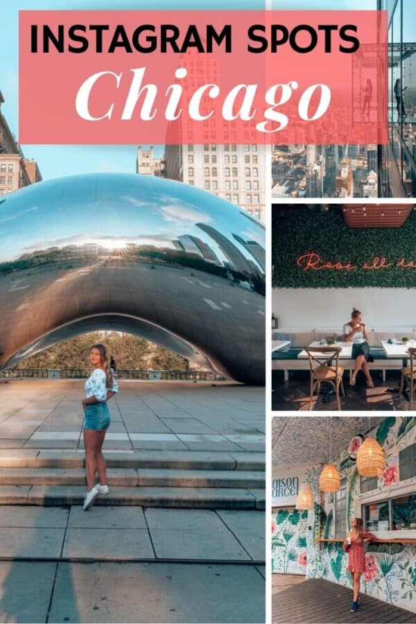 The Most Instagrammable Places in Chicago